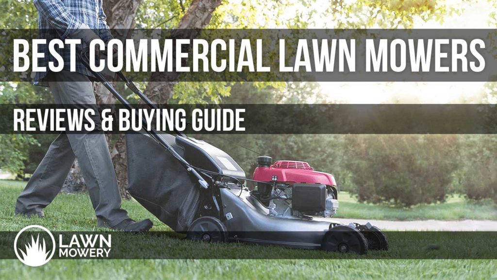 best commercial lawn mower