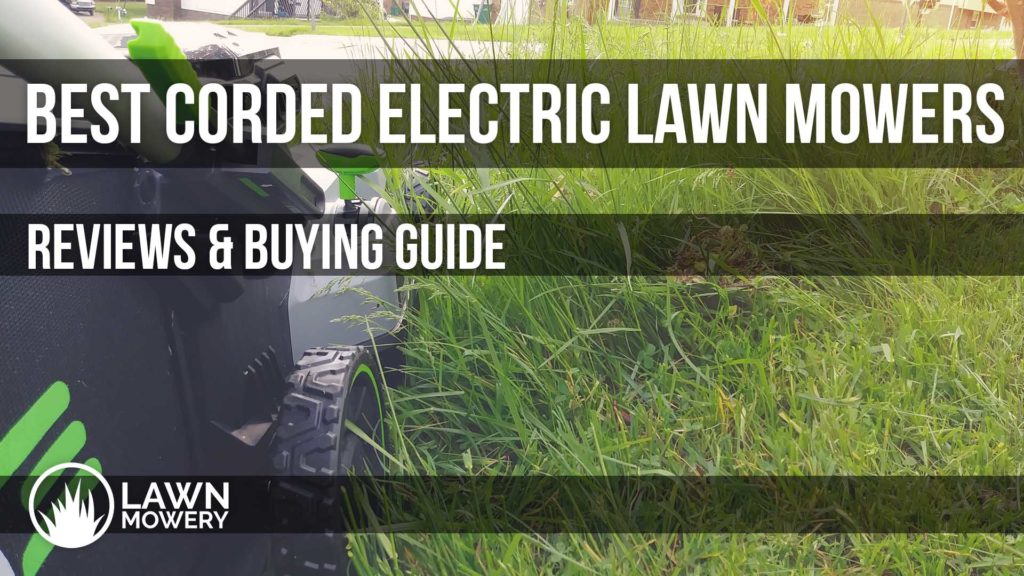 best corded electric lawn mowers
