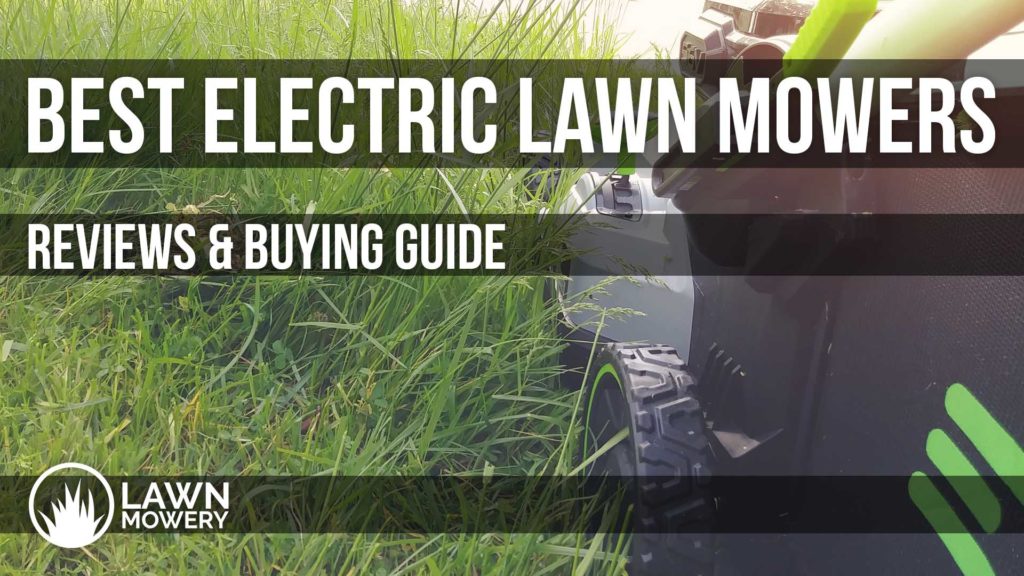 best electric lawn mowers