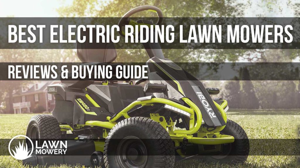 best electric riding lawn mower