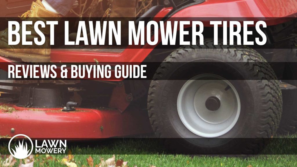 best lawn mower tires