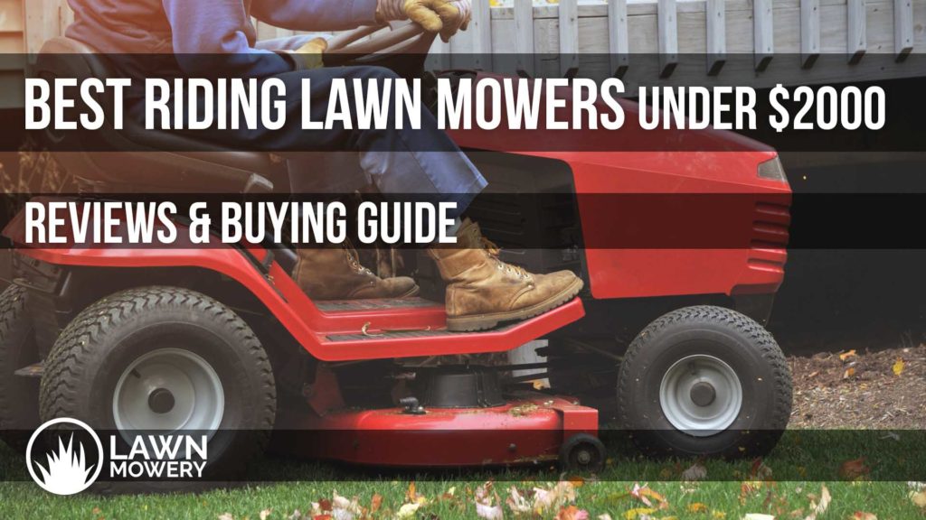 best riding lawn mower under 2000