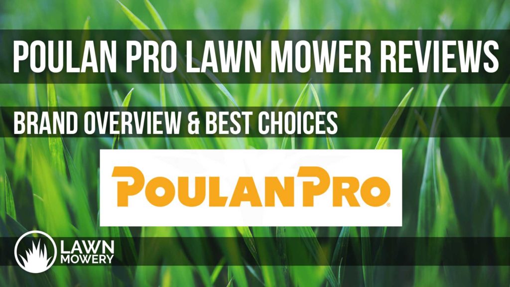poulan pro lawn mower reviews